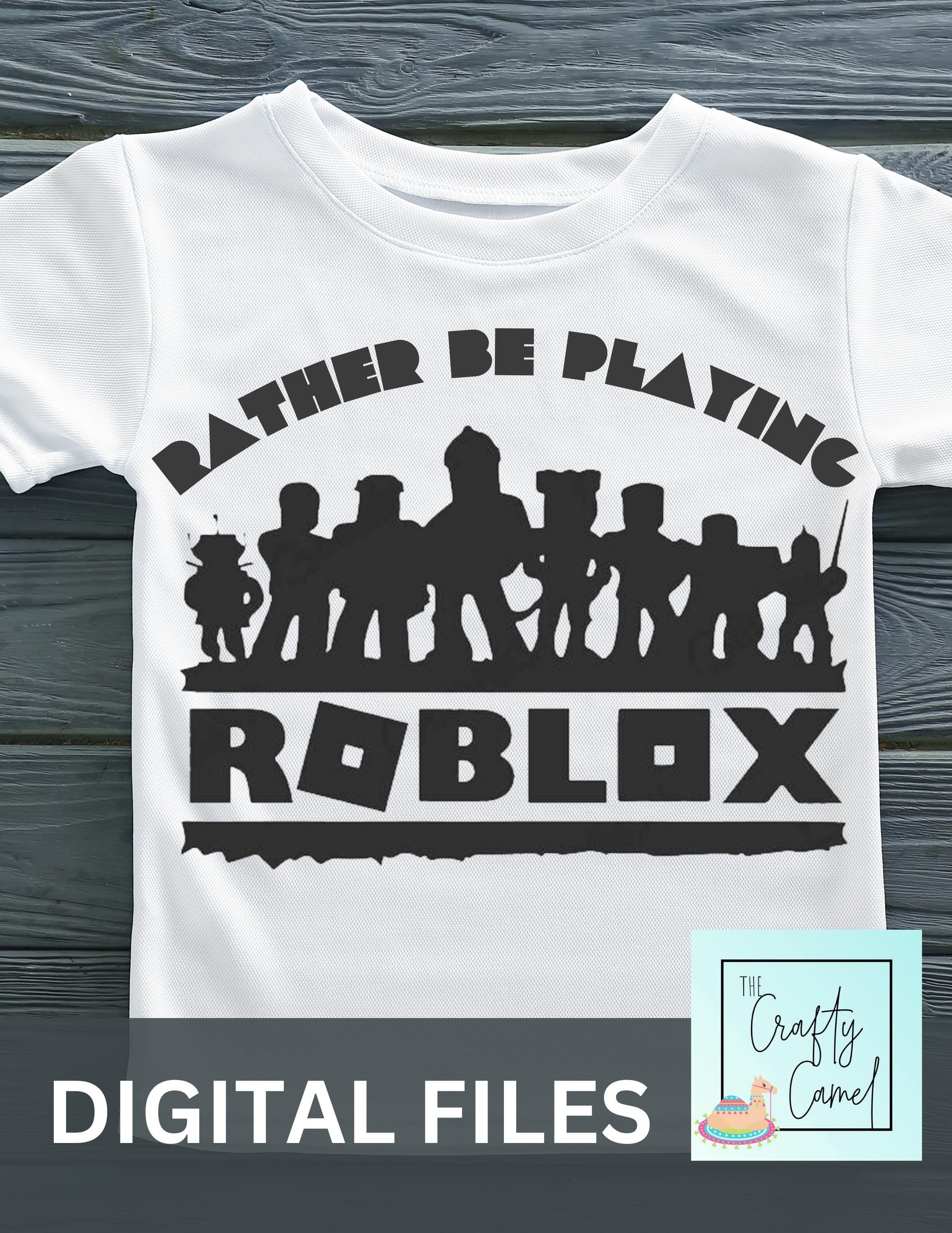 I'd Rather Be Playing Roblox T-Shirt - Child & Adults - – Furniture City  Graphics