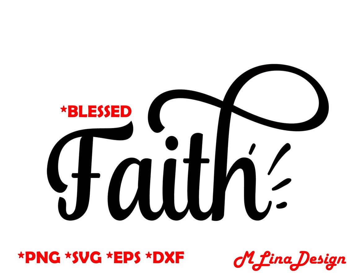 Faith Vector Graphic Design in SVG PNG EPS Dxf for Decal Etsy