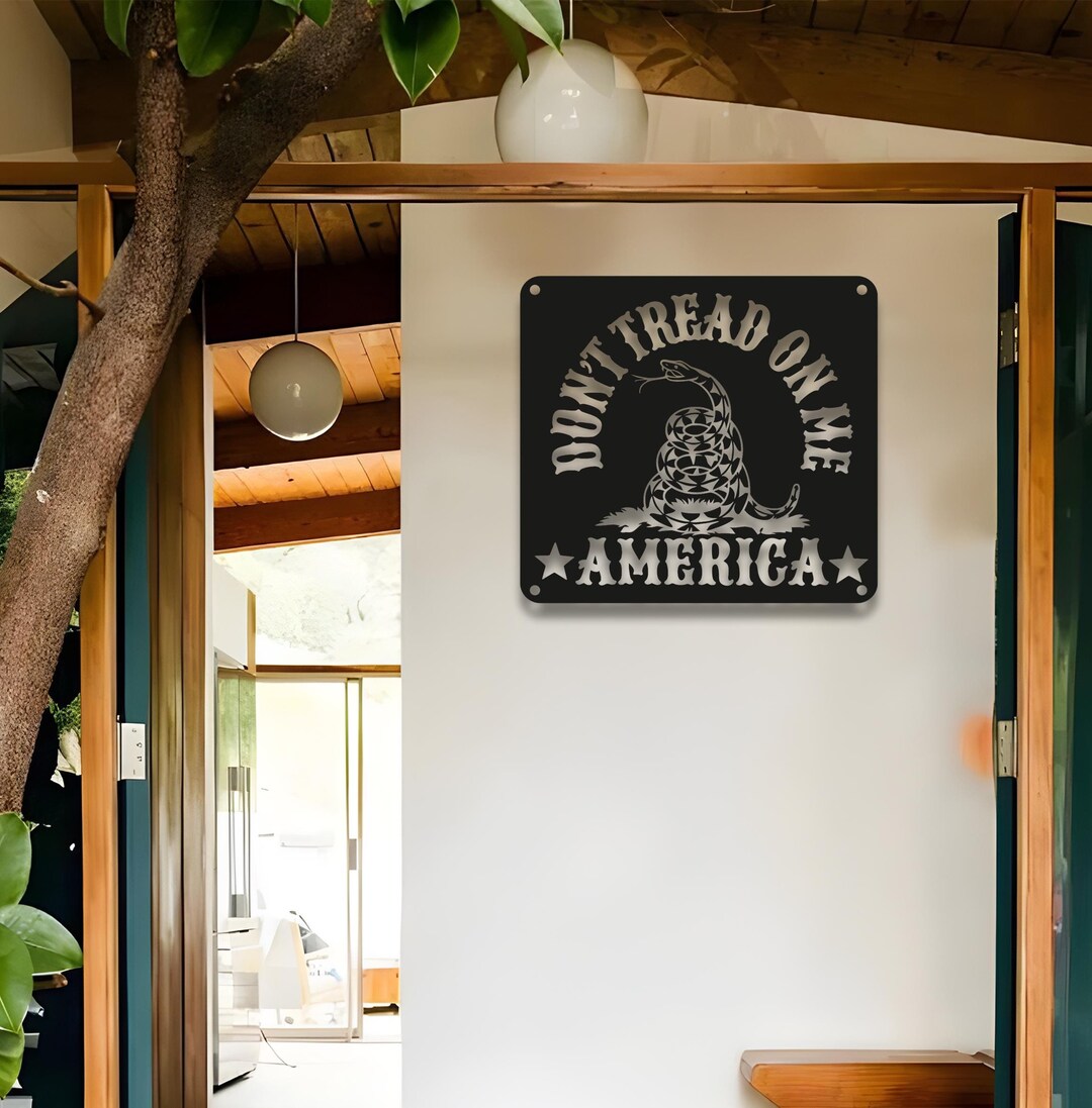 Don't Tread on Me Metal Sign, , Gift for Him, American Independence ...