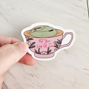 Snake Teacup Sticker • Not Your Cup of Tea • Winter Sticker