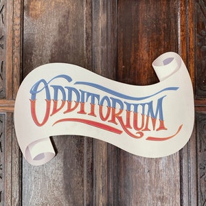 Odditorium Sign