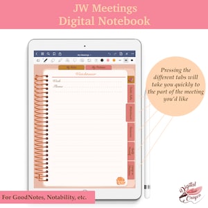 May include: A digital notebook template for taking notes during JW meetings. The template has tabs for Watchtower, Public Talks, Treasures, Meeting, and Long as. The template is designed for use with GoodNotes, Notability, and other note-taking apps.