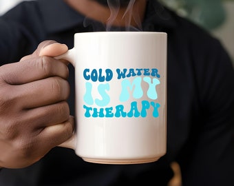 Wild Water Swimming Mug Cold Water Is My Therapy Tea Cup Sea Ice Swimmer Open Air Funny Quote Thrill of the Chill Dry Robe No Knickers Gang