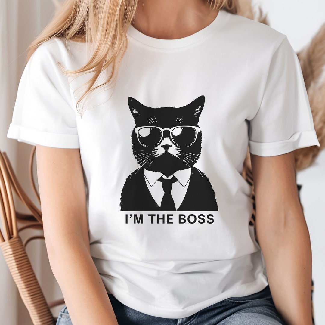 Funny Cat I'm the Boss Shirt Ironic Dark Humour T-shirt Silly Unhinged ...