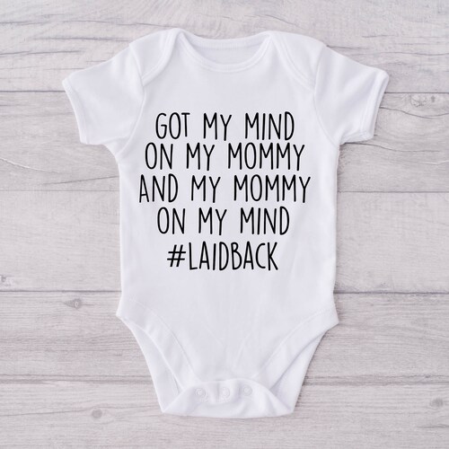 Mind on My Mommy Laid Back Funny Baby Gift - Etsy