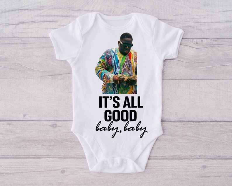 Come And Buy It It S All Good Baby Baby Biggie Smalls Notorious Big Etsy Hong Kong Limited Special Offer Irenesbakery Net