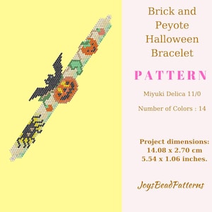 May include: A beaded Halloween bracelet pattern with a bat, pumpkin, and spider design. The bracelet is made with Miyuki Delica 11/0 beads and measures 5.54 x 1.06 inches. The pattern includes 14 colors. The text reads "Brick and Peyote Halloween Bracelet Pattern".