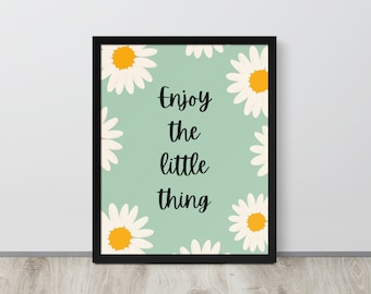 Disfruta de las pequeñas cosas - Póster minimalista con cita inspiradora / Arte mural motivacional / Impresión con cita / Arte mural moderno / Decoración de dormitorio