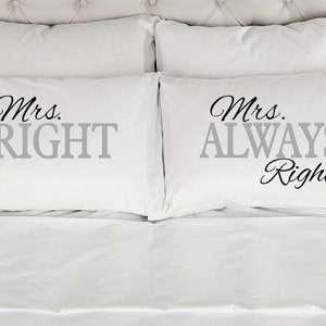 Mrs. Right Mrs. Always Right Lesbian Couples Pillow Cases (Set of 2) Printed Pillowcases Wedding Anniversary Bridal Shower Gift