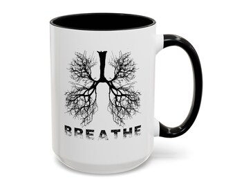 Respiratory Therapy Mug, Respiratory Therapist Gift, Respiratory Grad, Respiratory Week (11oz & 15oz)