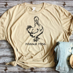 Women&#39;s Mama Hen - Silkie Chicken - Comfort Tee Shirt