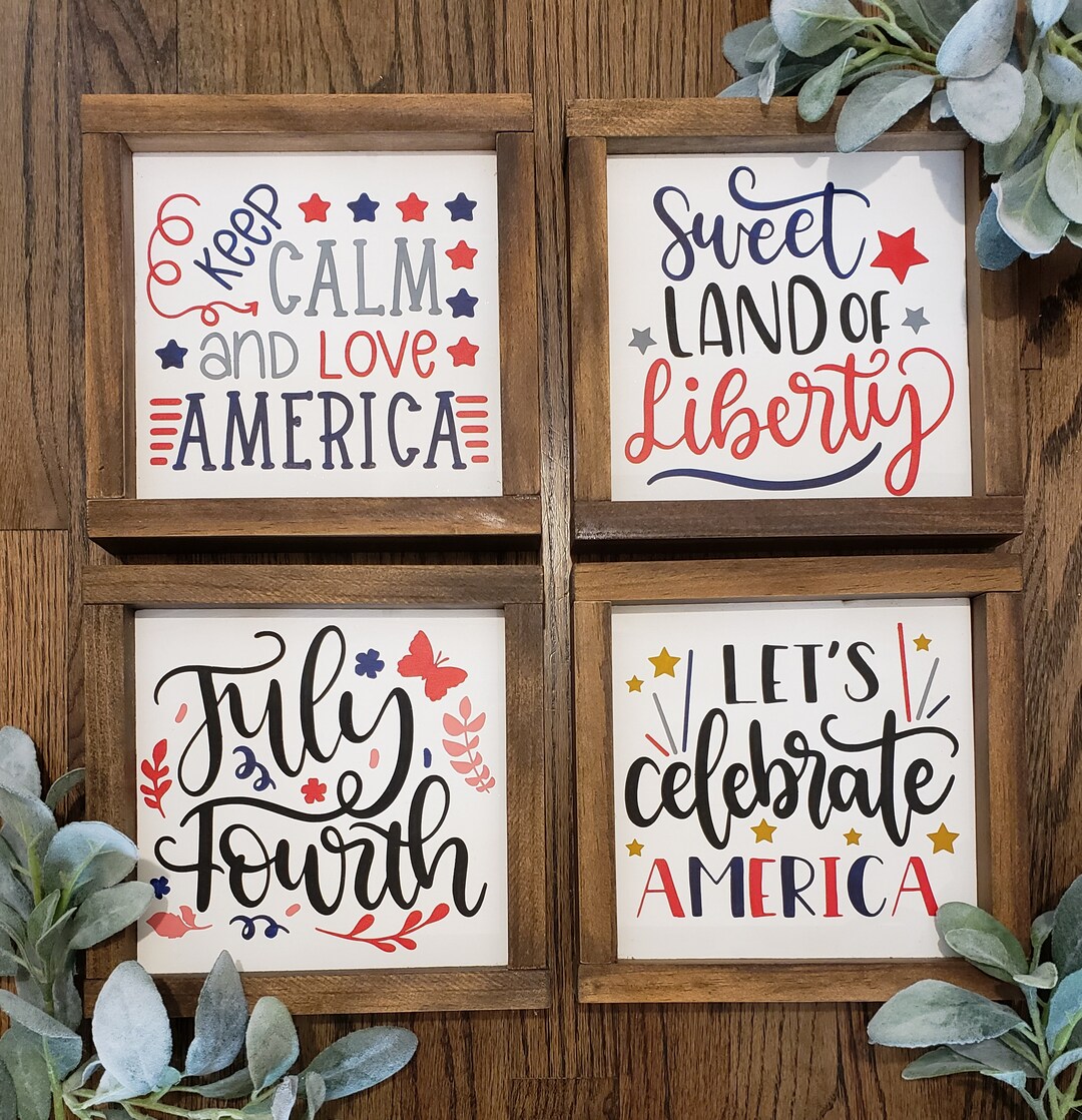 Fourth of July Signs, Patriotic Signs, Independence Day Signs, July 4th