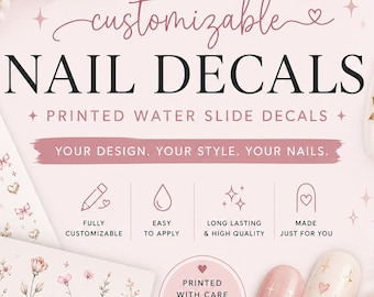Customizable Printed Nail Decals (150-190 count)