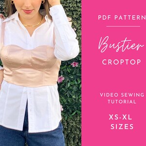 Puede incluir: Un patrón de costura PDF para un top corto de bustier. El patrón incluye un tutorial en video y está disponible en tallas XS-XL.