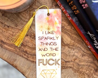 I like sparkly things and the F word bookmark bookish gift for booklover