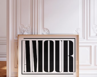 Amour French Phrase "Love" Art Print: Minimalist Black and White Typography Poster (Digital Download)