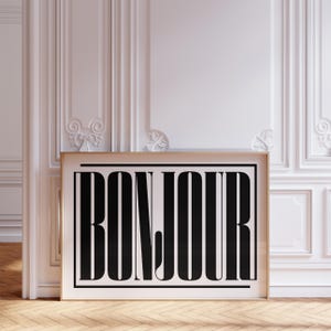Bonjour French Phrase &quot;Hello&quot; Art Print: Minimalist Black and White Typography Poster (Digital Download)