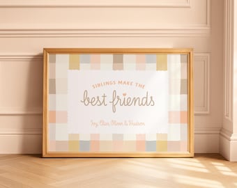 Personalized "Siblings Make the Best Friends" Print: Hand-Painted Plaid Kids Wall Art (Digital Download)