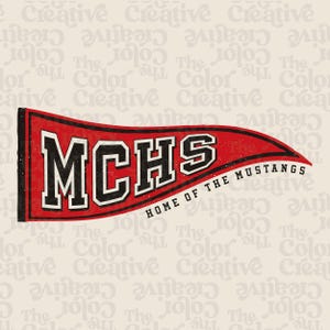 May include: A red pennant with the text "MCHS" in bold black letters with a white outline. Below the letters is the text "HOME OF THE MUSTANGS" in black. The pennant is on a cream-colored background.