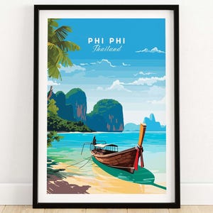 May include: A vintage travel poster featuring a longtail boat on a turquoise ocean with lush green islands in the background. The poster has the text "PHI PHI Thailand" in a blue and white font.