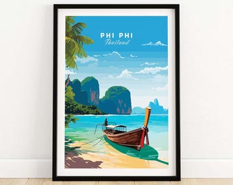 May include: A vintage travel poster featuring a longtail boat on a turquoise ocean with lush green islands in the background. The poster has the text "PHI PHI Thailand" in a blue and white font.