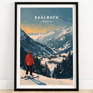 Saalbach Travel Print Wall Art Saalbach Ski Resort Poster Winter Sports Artwork Adventure Home Decor Gift Art Lovers Ski Art Poster