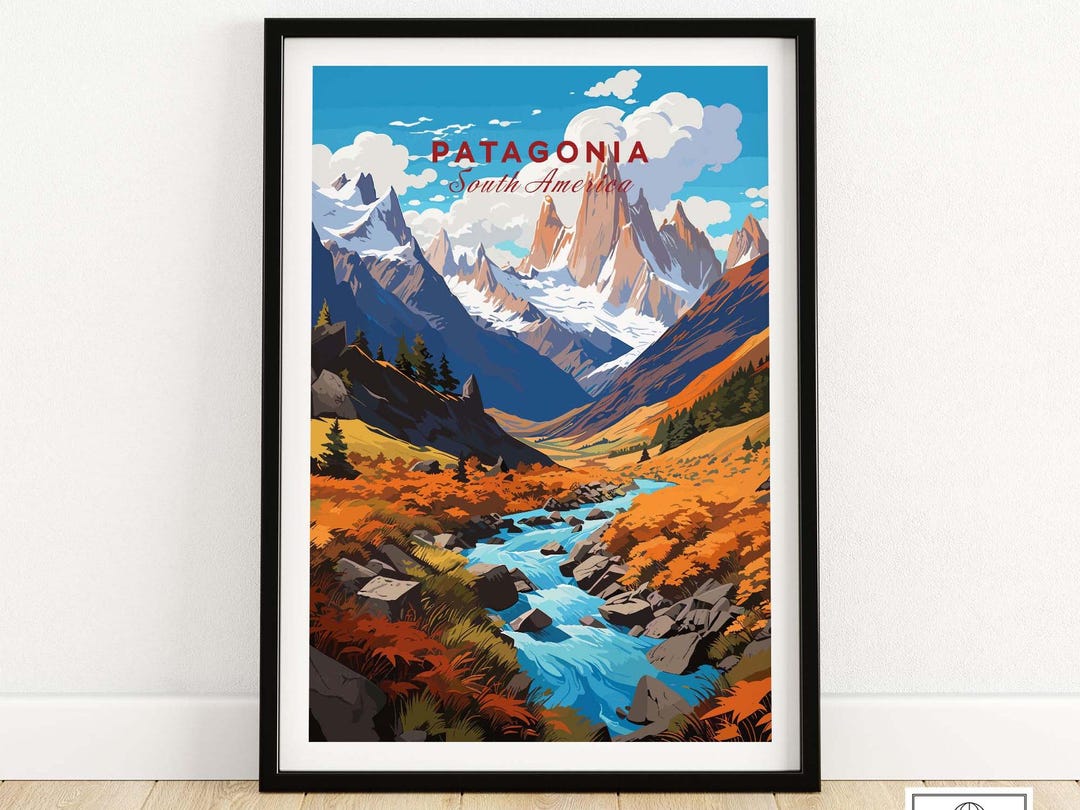 Patagonia Poster Art Print South America Travel Print | Home Décor