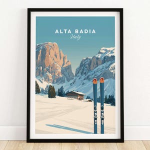 Alta Badia Italy Ski Resort Print - Dolomites Skiing Poster featuring a scenic alpine landscape and ski equipment.