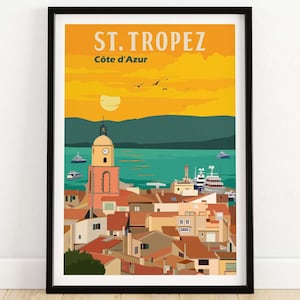 St Tropez Poster Print | Saint Tropez Wall Art | Côte d'Azur Print | France Travel Art Poster | St Tropez Gift Idea | French Riviera Art