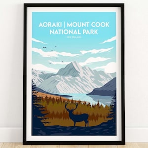 Aoraki Mount Cook National Park Print | New Zealand National Park Poster | Wall Art Print | Travel Poster | Gift Idea