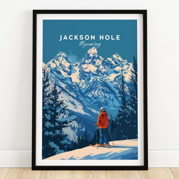 Jackson Hole Ski Poster - Wyoming Jackson Hole Ski Resort Travel Print Wall Art Jackson Hole Home Décor Jackson Hole Gift Art Lovers Print