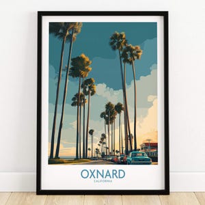 May include: A framed art print featuring a stylized illustration of a street lined with tall palm trees under a blue sky with clouds. The word "OXNARD" is printed in blue, with "CALIFORNIA" below it. A teal car is parked on the right.