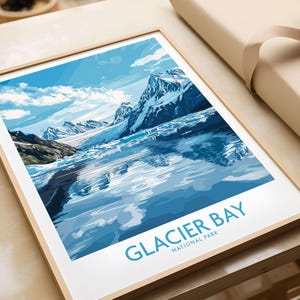 Glacier Bay Poster Alaska Art Print Wall Art National Park Print Home Decor Artwork Glacier Bay Office Art Home Decor Poster Gift room decor