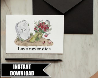 Printable zombie Valentine's Day card - funny, gothic, alternative // PDF, instant downlth