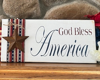 God Bless America Wood Sign: Rustic Patriotic 4th of July Decor