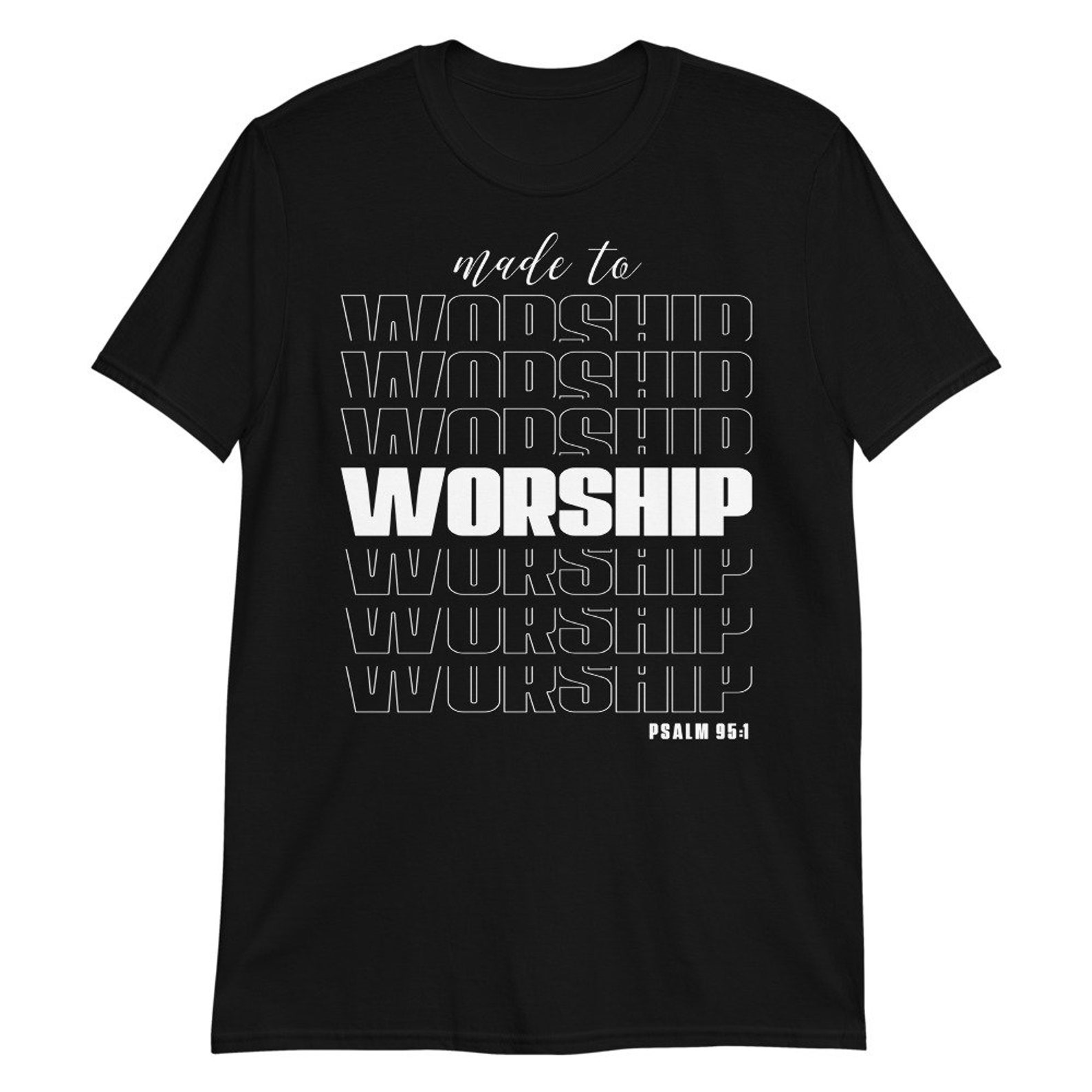 Made to Worship Cotton T-Shirt Unisex Christian Apparel | Etsy