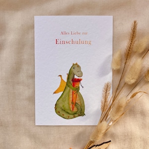 Karte zur Einschulung - Drache mit Schultüte - Gratulationskarte - Einladungskarte - Klimaneutraler Druck - Kunstdruck