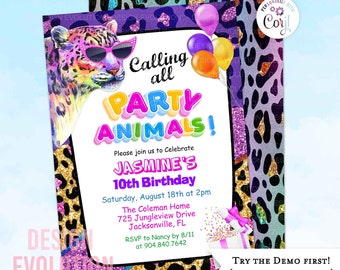 May include: A colorful party invitation with a leopard print background. The invitation says "Calling all Party Animals!" and is for Jasmine's 10th birthday. The invitation includes the date, time, and location of the party.