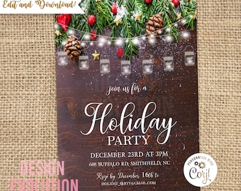 May include: A rustic wooden background with a garland of evergreen branches, red berries, pinecones, and fairy lights. The text "join us for a Holiday Party" is written in white cursive font. The date and time of the party are listed below, along with the address and RSVP information. The text "PERSONALIZE WITH Coryl" is in a circle with a gear design.