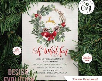 May include: A Christmas party invitation with a watercolor wreath featuring a red bow, pine cones, and a gold reindeer. The text reads "Oh what fun" and includes details about the event, including the date, time, and location. The invitation is personalized with the name "Coril".