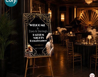 May include: A black and gold rectangular event sign on a gold easel featuring geometric art deco borders, a vintage gramophone illustration, and text reading Welcome to Zora & Sterling's HARLEM NIGHTS RENAISSANCE JULY 13, 2023 with a feathered figure.