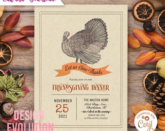 May include: A vintage-style Thanksgiving invitation with a hand-drawn illustration of a turkey. The invitation reads "Let us Give Thanks" and "Friendsgiving Dinner" with the date "November 25, 2021".