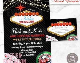May include: A black and gold wedding invitation with a Las Vegas theme. The invitation features a stylized "Las Vegas" sign with the words "You are invited to a Fabulous Wedding". The invitation also features a roulette wheel, playing cards, and dice. The text on the invitation reads "Nick and Kate are getting married. We're not bluffing! Saturday, August 20th, 2021. Ceremony @ 5pm | Cocktail hour @ 6pm. Wynn Las Vegas. 3131 S Las Vegas Blvd. Dress: Casual Chic."