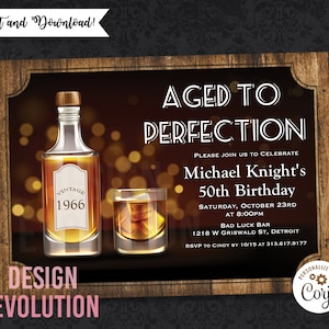 TRY DEMO FIRST - Aged to Perfection Alcohol Whiskey Liquor Male Rustic Birthday Invitation