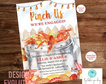 May include: A watercolor illustration of a pot of crawfish with corn, lemons, and spices. The text "Pinch Us We're Engaged!" is at the top of the invitation. The invitation is for a couple's shower honoring Ellie & Asher. The date, time, and location are listed below the text.