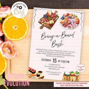 May include: A digital invitation with the text "Bring-a-Board Bash" featuring illustrations of charcuterie, desserts, and sushi. The invitation includes event details such as the date, time, and location. The design incorporates floral and citrus elements.
