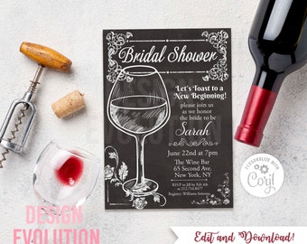 TRY DEMO FIRST - Wine Bridal Shower Wine Tasting Wine Country Vineyard Wine Glass Floral Chalk Chalkboard Invitation