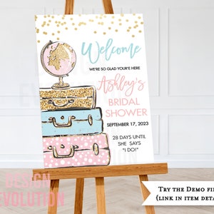 TRY DEMO FIRST - Size: 24 x 36 Traveling from Miss to Mrs Bridal Shower Poster Welcome Sign