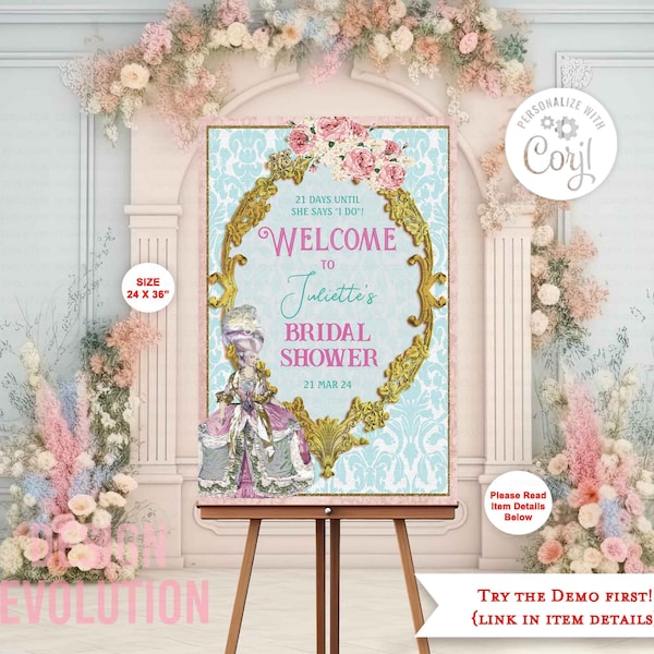 TRY THE DEMO - Size: 24x 36 Marie Antoinette Floral Victorian French Parisian Themed Bridal Shower Baby Shower Birthday Poster Welcome Sign