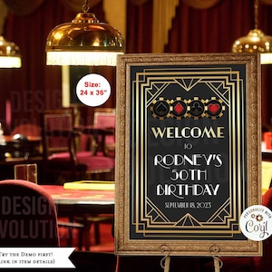 TRY DEMO FIRST -  Size 24 x 36 Art Deco Casino 1920s Gatsby Birthday Bachelorette Retirement  Anniversary Black & Gold Welcome Sign